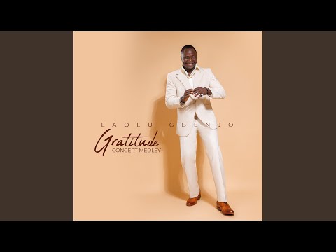 Laolu Gbenjo - Gratitude 2