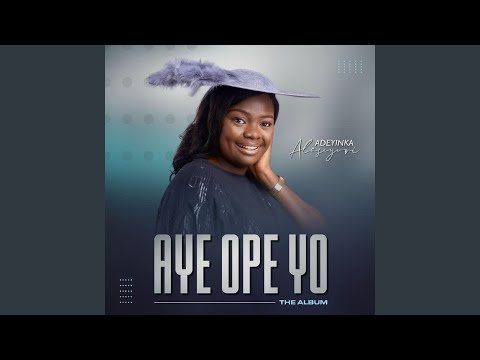 Adeyinka Alaseyori by Praise Medley